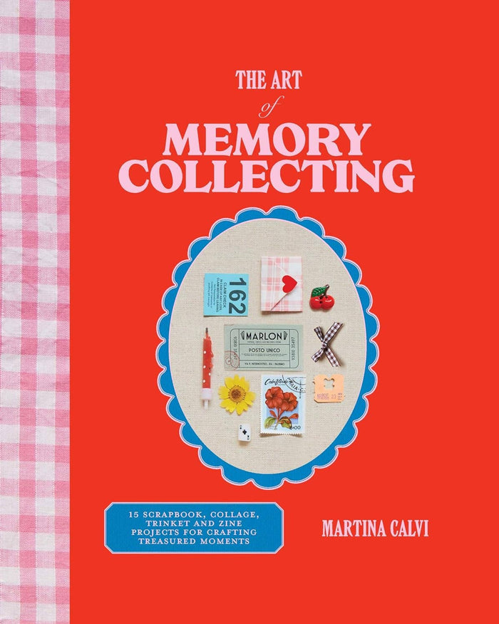 Chronicle Books - The Art of Memory Collecting